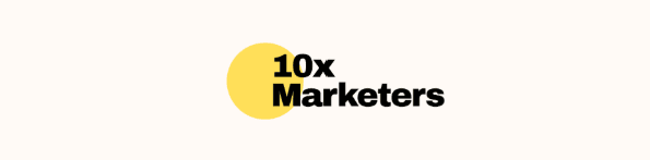 10x Marketers